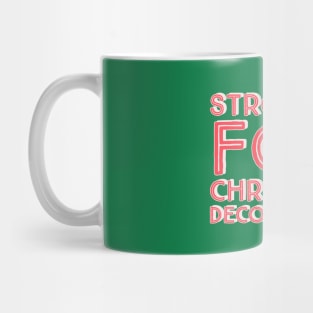 Strolling For Christmas Decorations- Red Mug